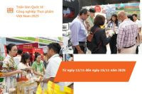 Mời tham dự Triển lãm Quốc tế Công nghiệp Thực phẩm Việt Nam 2025 (Vietnam Foodexpo 2025)
